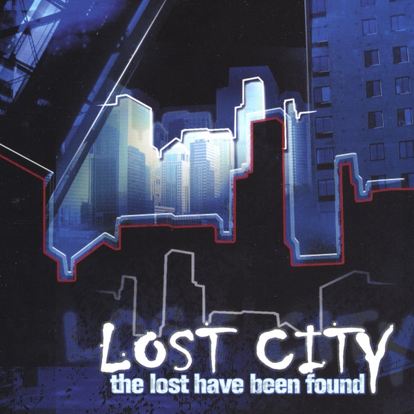 Обложка альбома «The Lost Have Been Found» — Lost City