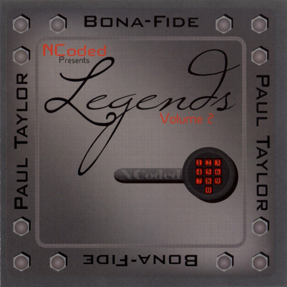 Обложка альбома «NCoded Presents Legends Volume 2» — Paul Taylor & Bona Fide