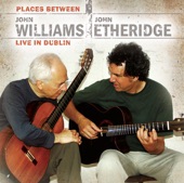 Places Between - John Williams & John Etheridge Live in Dublin artwork