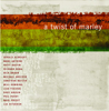 A Twist Of Marley - Various Artists