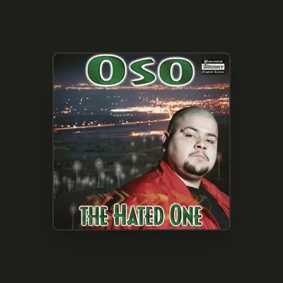 Listen to Oso, watch music videos, read bio, see tour dates & more!