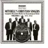 Mitchell's Christian Singers - Take My Hand