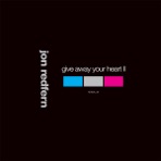Give Away Your Heart - Single