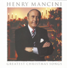 Greatest Christmas Songs - Henry Mancini