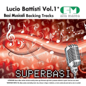 Basi Musicali: Lucio Battisti, Vol. 1 (Versione karaoke) - Alta Marea