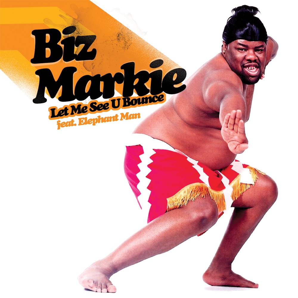 Обложка альбома «Let Me See You Bounce - EP» — Biz Markie & Elephant Man