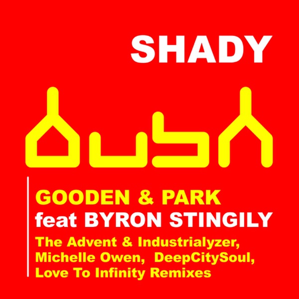 Shady (feat. Byron Stingily)