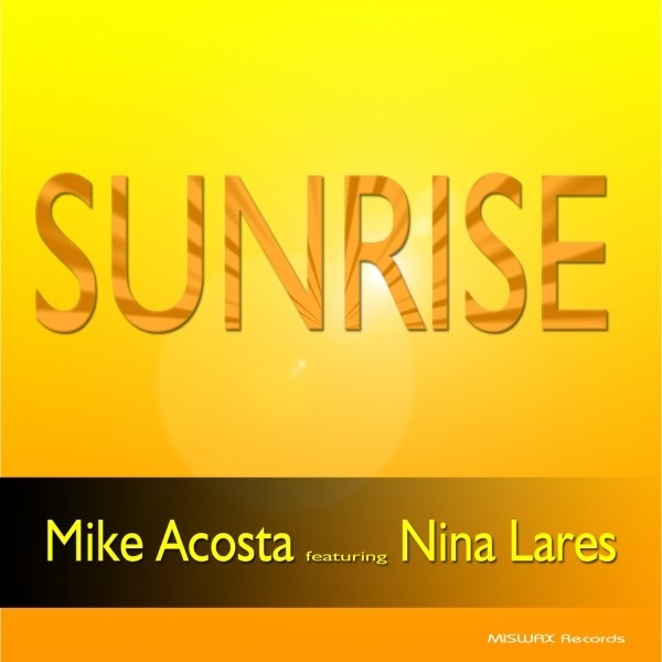 Sunrise (Featuring Nina Lares) - EP