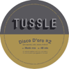 Disco d'Oro (Munk Remix) - Tussle