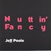 Nuttin' Fancy