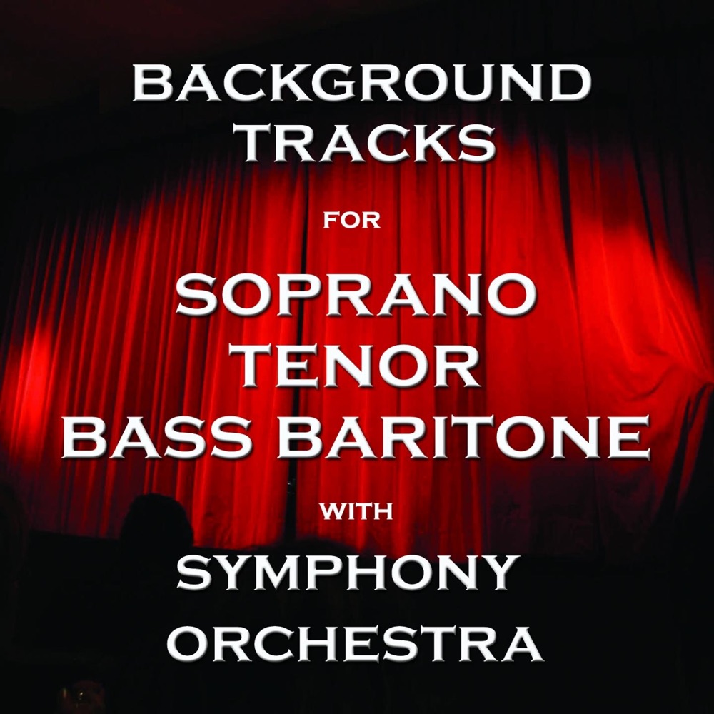 Обложка альбома «Background Tracks for Tenor, Soprano and Bass Baritone» — Symphony Orchestra