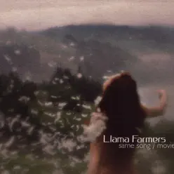 Same Song / Movie - EP - Llama Farmers Same Song / Movie - EP - Llama Farmers