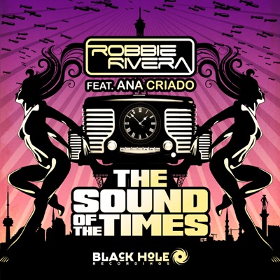 The Sound of the Times (Remixes) [feat. Ana Criado] - EP