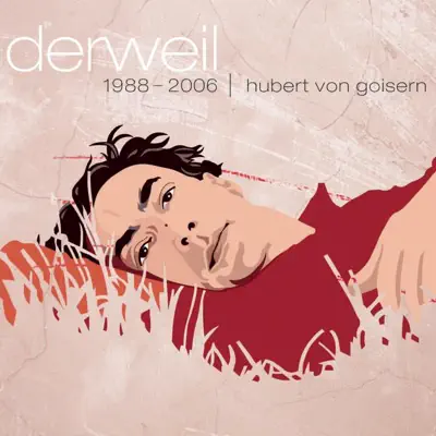 Derweil - Hubert Von Goisern Derweil - Hubert Von Goisern