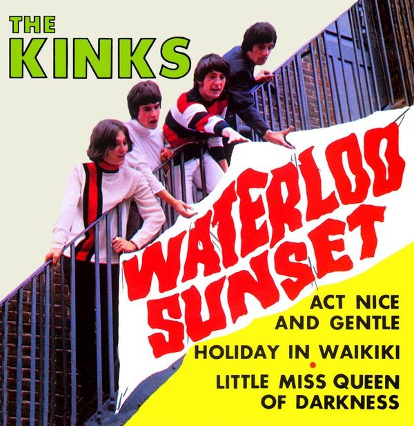 Waterloo Sunset (40th Anniversary Reissue) - EP