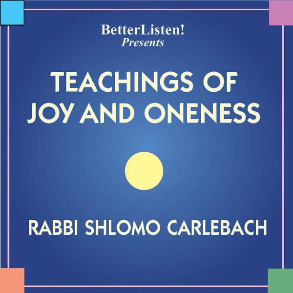 Teachings of Joy and Oneness