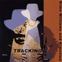 Tracking - Kimo Williams & Kimotion