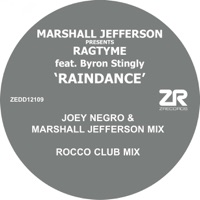 Raindance (feat. Byron Stingily) - Marshall Jefferson & Ragtyme