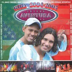 Gira 2004- 2005 - Chicos Aventura Gira 2004- 2005 - Chicos Aventura