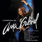 Lo Esencial de Ana Gabriel artwork