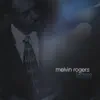 Melvin Rogers - Luv-U-Now