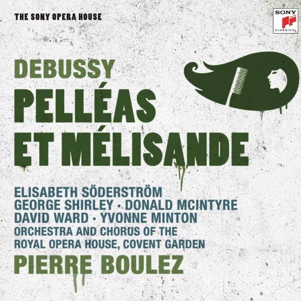 Debussy: Pelléas Et Mélisande cover art