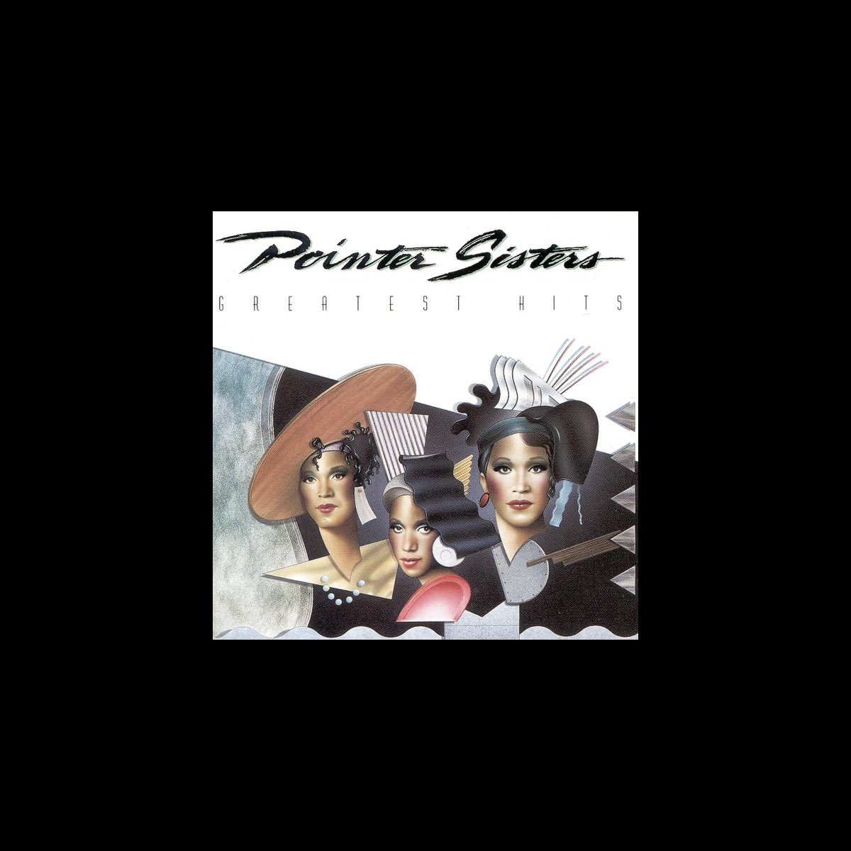 The Pointer Sisters: Greatest Hits》- The Pointer Sisters的专辑 - Apple Music