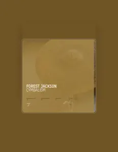 Forest Jackson dinle, müzik videolarını izle, biyografisini oku, tur tarihlerini ve daha fazlasını gör!
