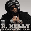 R. Kelly - Freaky in the Club