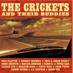 The Crickets and Their Buddies