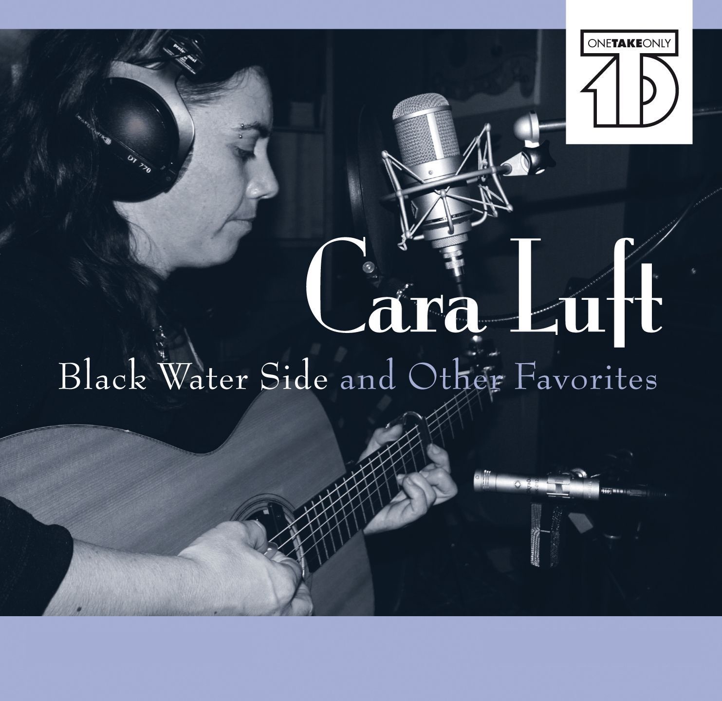 One Take Only: Black Water Side and Other Favorites