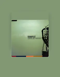 Downpilotを聴いたり、ミュージックビデオを鑑賞したり、経歴やツアー日程などを確認したりしましょう！