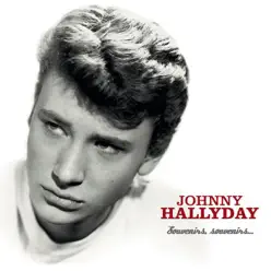 Souvenirs, souvenirs - Johnny Hallyday