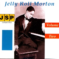Jelly Roll Morton and His Orchestra - Deep Creek