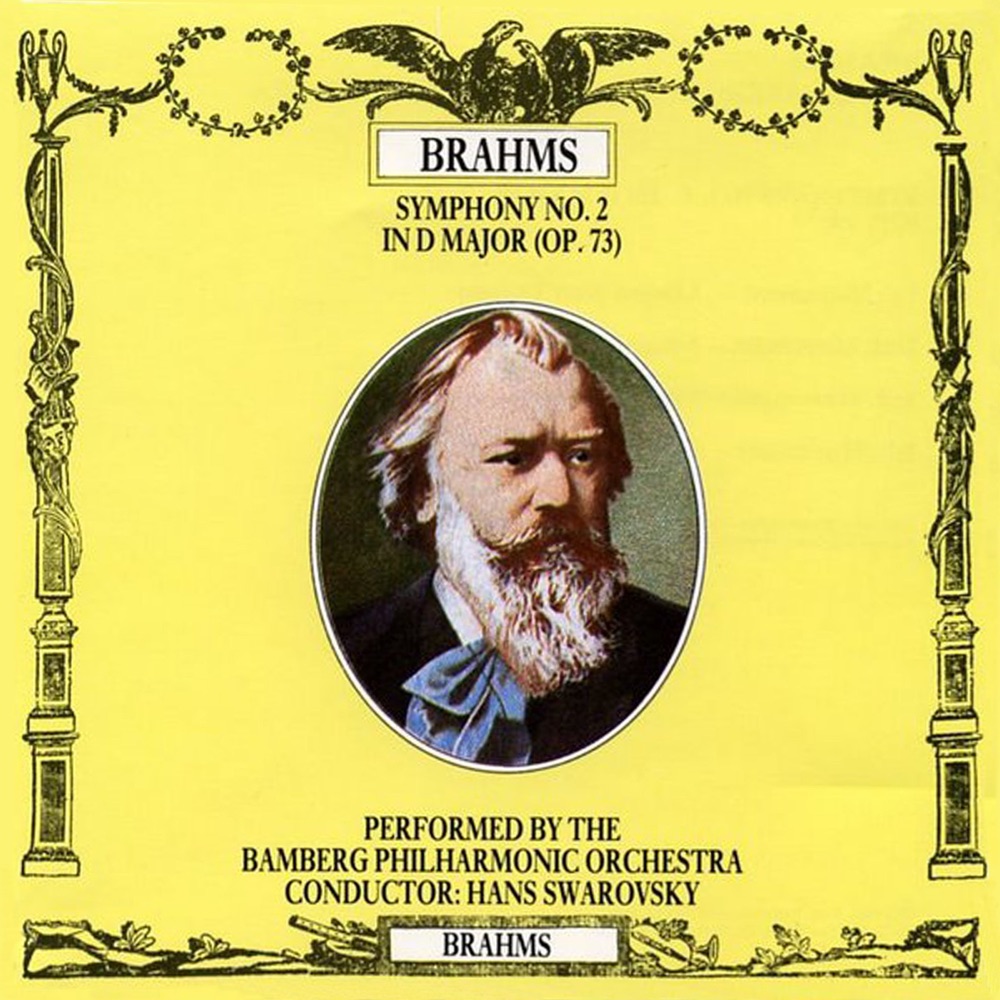 Обложка альбома «Brahms: Symphony No. 2 in D Major, Op. 73» — Bamberg Philharmonic Orchestra & Hans Swarovsky