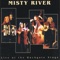 Heather's Song - Misty River lyrics