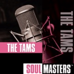 Soul Masters: The Tams (Re-Recorded Versions)