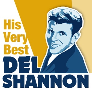 Del Shannon: His Very Best (Rerecorded Version) - EP