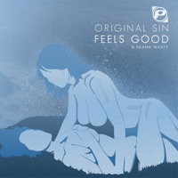 Feels Good / Skank Nasty - Single - Original Sin
