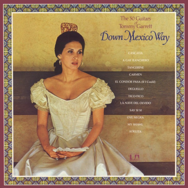 Down Mexico Way