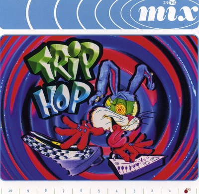 In the Mix - Trip Hop