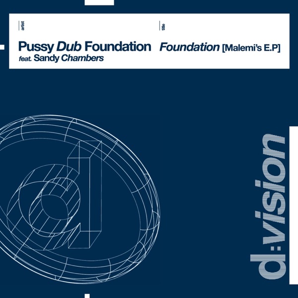 Foundation (feat. Sandy Chambers) - EP artwork