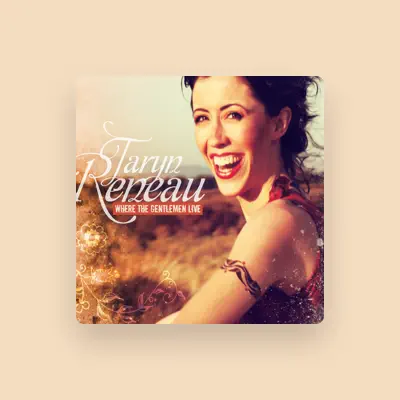 Listen to Taryn Reneau, watch music videos, read bio, see tour dates & more!