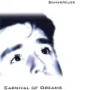 Carnival of Dreams - Schwerelos (Slin Tompson Remix)