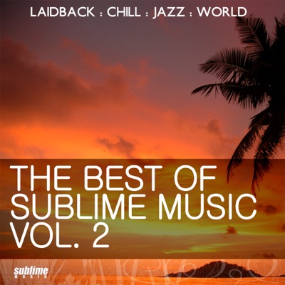 The Best of Sublime Music, Vol. 2