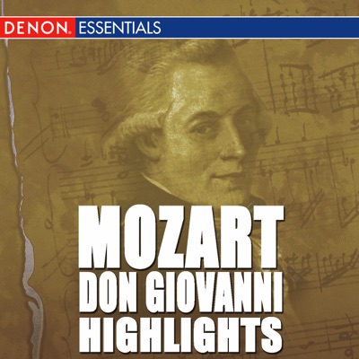 Don Giovanni Highlights - Overture and Arias