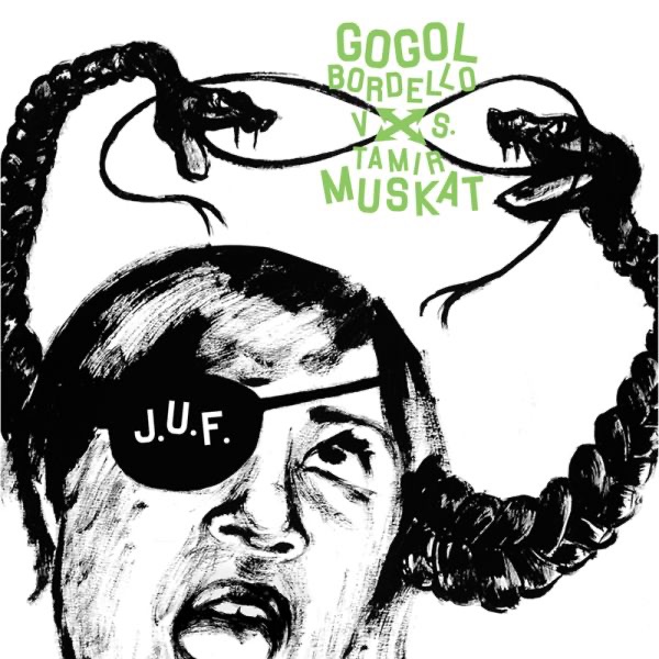 Обложка альбома «J.U.F.» — Gogol Bordello & Tamir Muskat