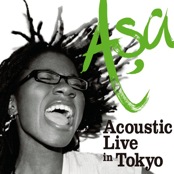 Asa (Acoustic Live In Tokyo) - EP by Aṣa