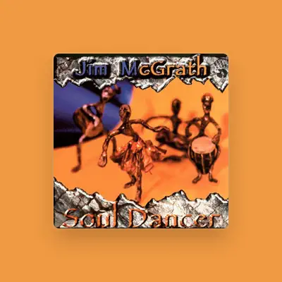 Listen to Jim McGrath, watch music videos, read bio, see tour dates & more!