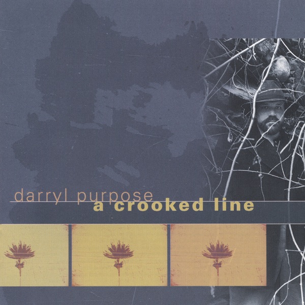 Обложка альбома «A Crooked Line» — Darryl Purpose